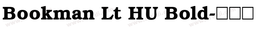 Bookman Lt HU Bold字体转换